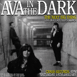 Ava In The Dark - Live In-Store - The Next Big Thing