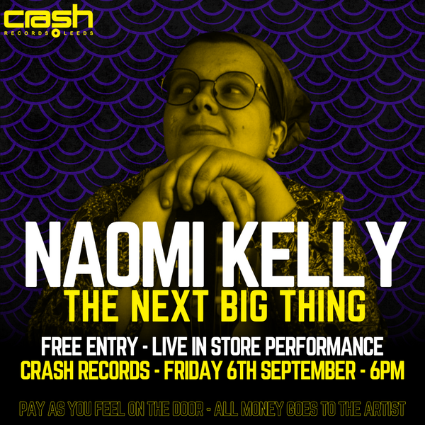 Naomi Kelly - Live In-Store - The Next Big Thing