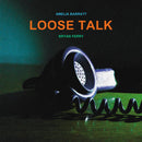 Bryan Ferry & Amelia Barratt - Loose Talk *Pre-Order