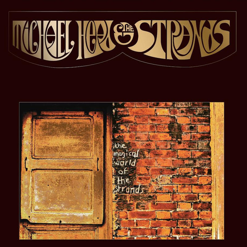 Michael Head and The Strands - The Magical World of The Strands *Pre-Order