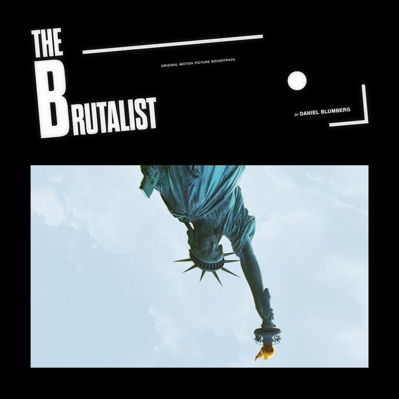 The Brutalist - Original Motion Picture Soundtrack: Daniel Blumberg *Pre-Order