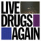 War on Drugs (The) - Live Drugs Again *Pre-Order