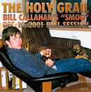 Bill Callahan - The Holy Grail: Bill Callahan’s "Smog" Dec. 10, 2001 Peel Session *Pre-Order