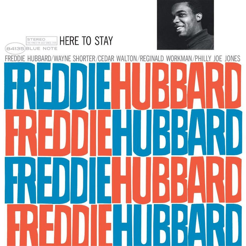 Freddie Hubbard - Here To Stay *Pre-Order