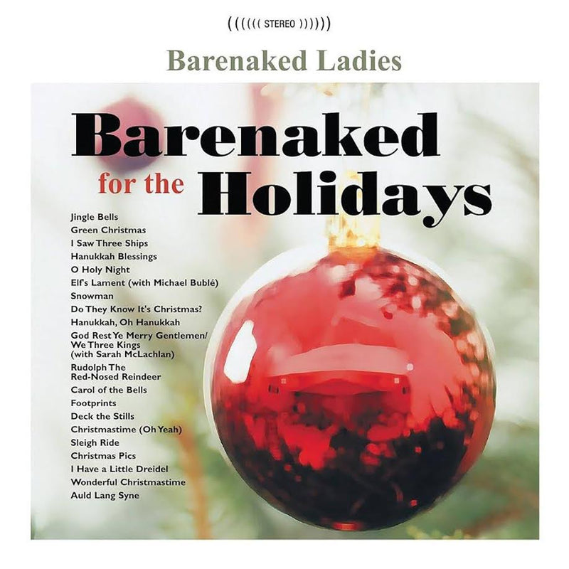 Barenaked Ladies - Barenaked For The Holiday *Pre-Order