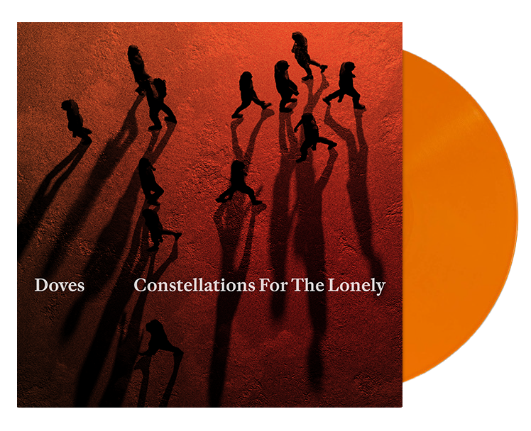 Doves - Constellations For The Lonely *Pre-Order