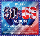 Various Artists - The Best 80s US Album In The World…EVER! *Pre-Order