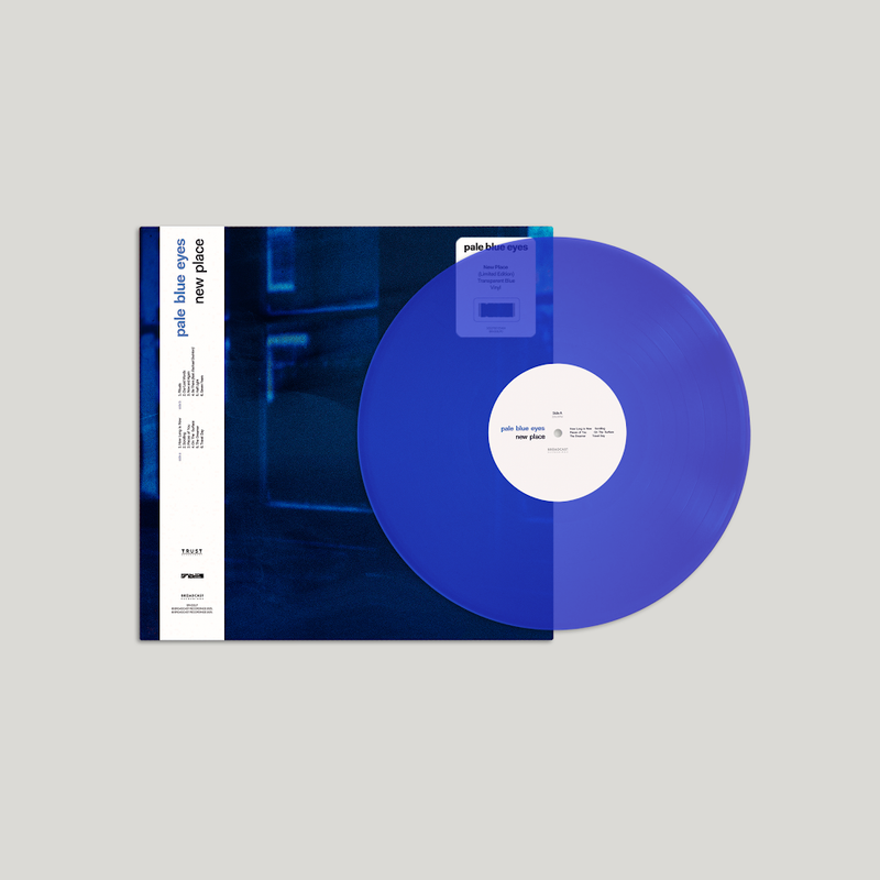 Pale Blue Eyes - New Place *Pre-Order