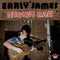 Early James - Medium Raw *Pre-Order