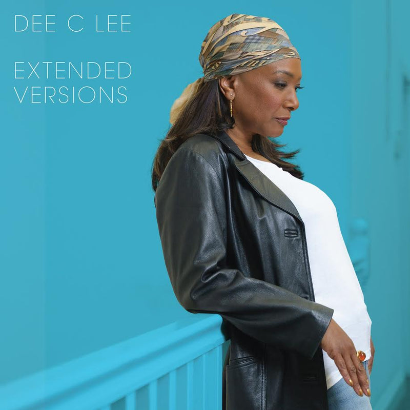 Dee C Lee - Extended Versions *Pre-Order