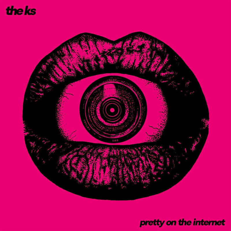 K's (The) - Pretty On The Internet *Pre-Order