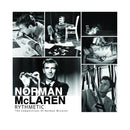 Norman McLaren - Rythmetic: The Compositions of Norman McLaren *Pre-Order