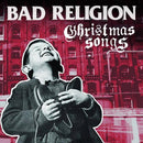 Bad Religion – Christmas Songs