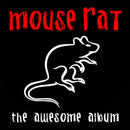 Mouse Rat - The Awesome Album *Pre-Order