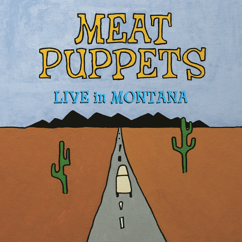 Meat Puppets - Live In Montana *Pre-Order