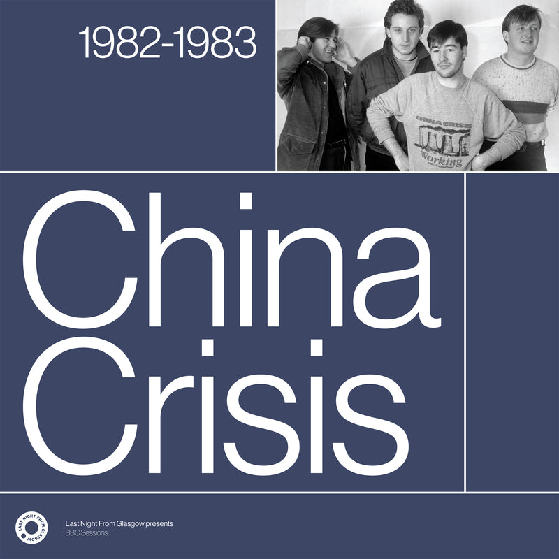 China Crisis - The Complete Sessions 1982-1983 *Pre-Order