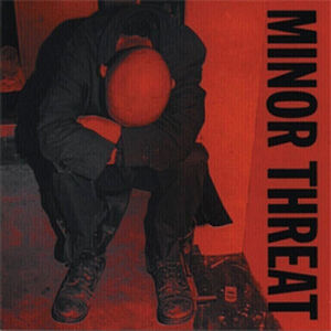 Minor Threat - 1st 7