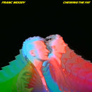 Franc Moody - Chewing the Fat *Pre-Order