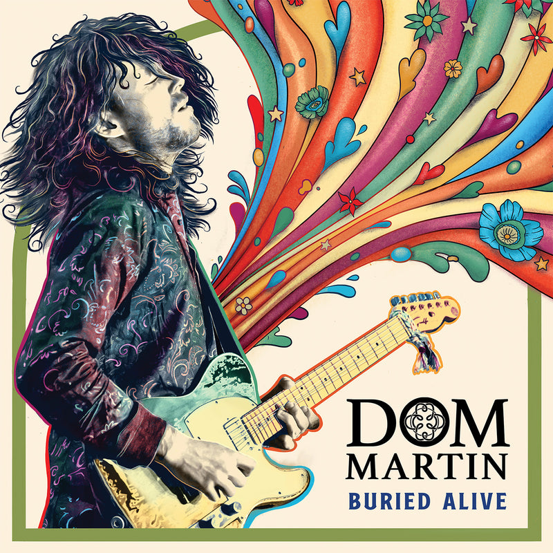 Dom Martin - Buried Alive *Pre-Order