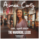 Aimee Carty 11/04/25 @ Wardrobe