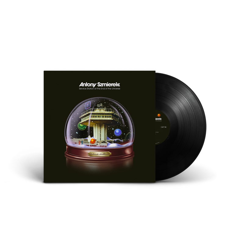 Antony Szmierek - Service Station at the End Of The Universe *Pre-order