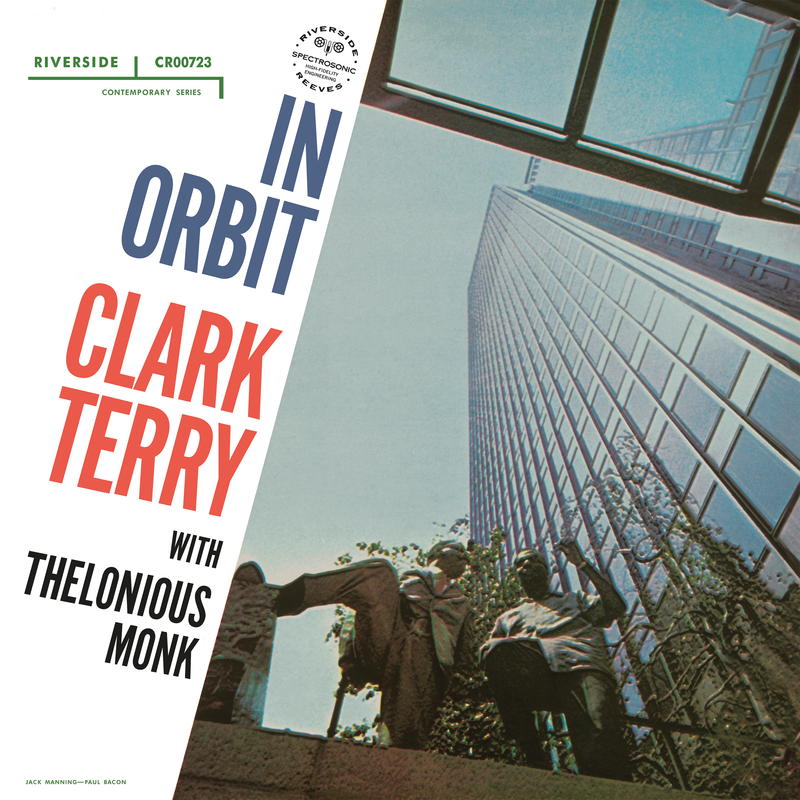 Clark Terry Quartet & Thelonious Monk - In Orbit (Original Jazz Classics Series) *Pre-Order