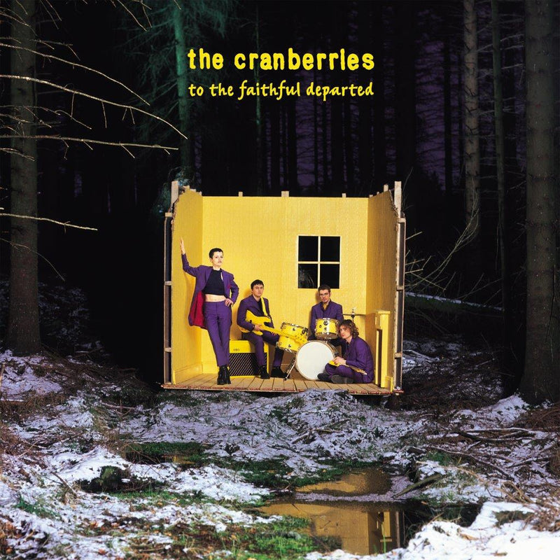 Cranberries (The) - To The Faithful Departed (Deluxe Remaster)