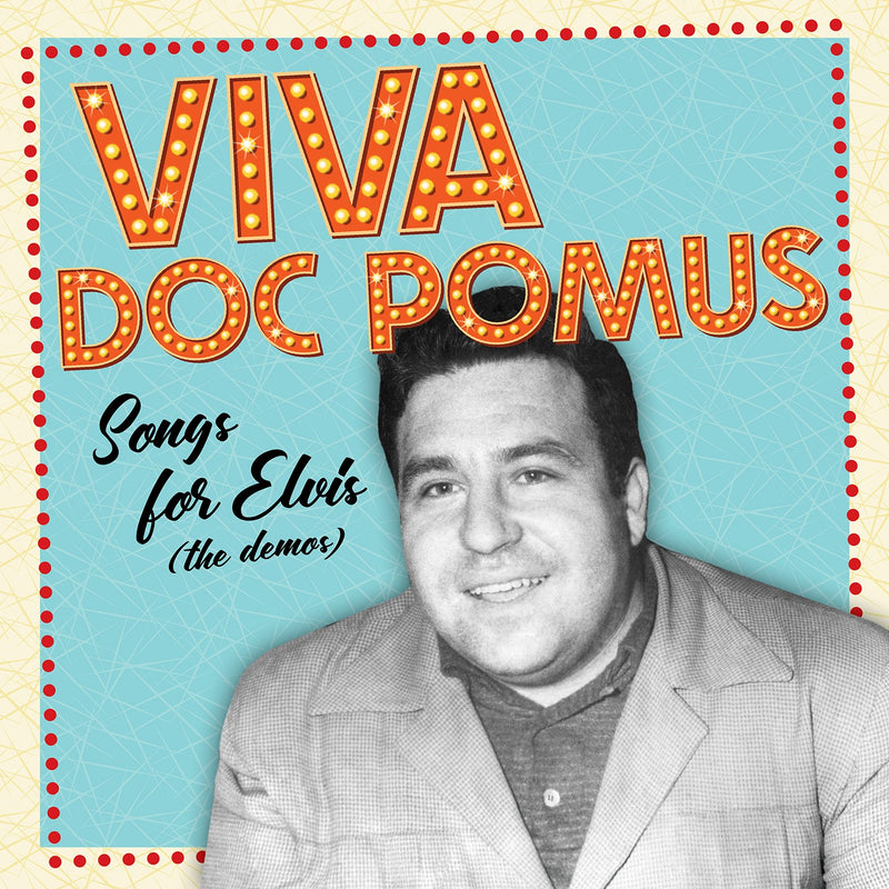 Doc Pomus - The Elvis Demos - Limited RSD 2025