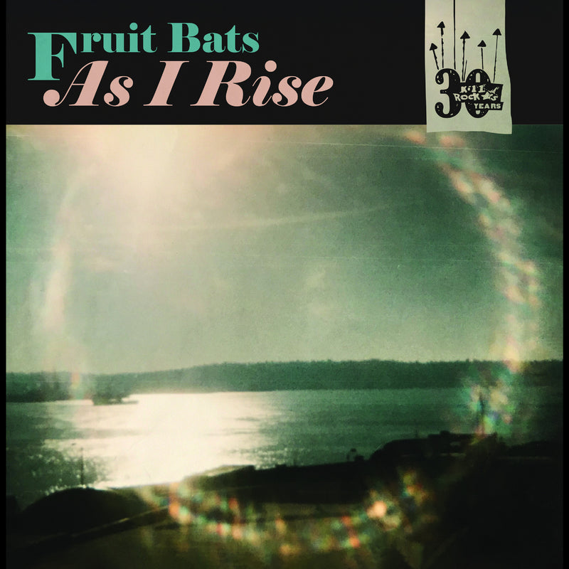 Fruit Bats / Anaïs Mitchell - As I Rise b/w Grace Cathedral Hill - Limited RSD 2025