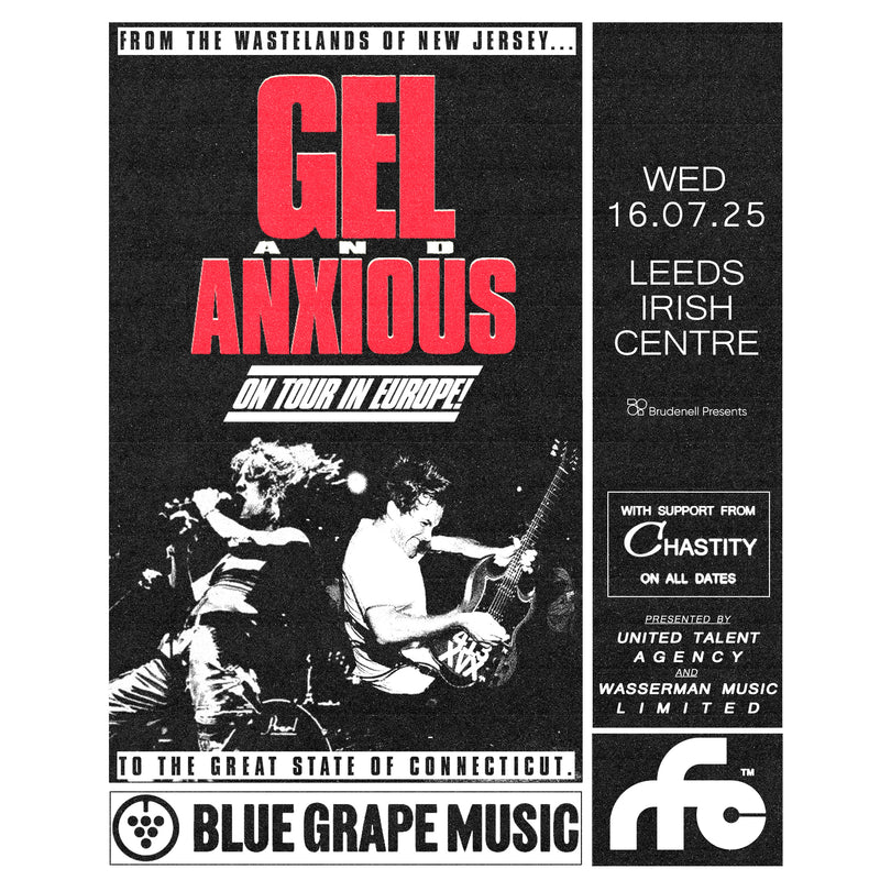 Gel + Anxious 16/07/25 @ Brudnell Social Club