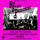 Bar Stool Preachers (The) 25/04/25 @ Brudnell Social Club