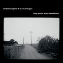 Isobel Campbell & Mark Lanegan - Keep Me In Mind Sweetheart - Limited RSD 2025