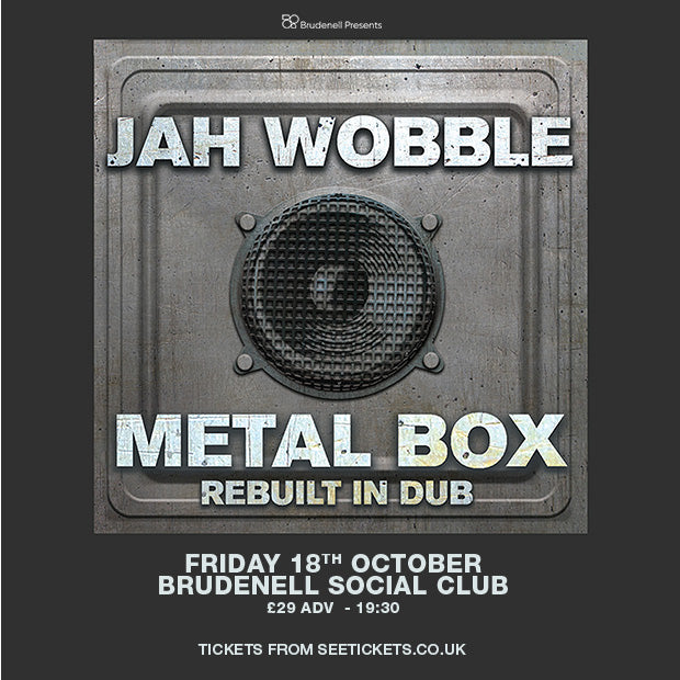 Jah Wobble 18/10/24 @ Brudenell Social Club