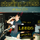 Sterling Press 09/10/24 @ Oporto