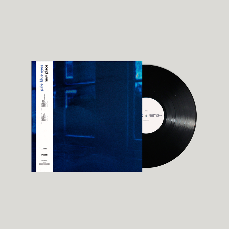 Pale Blue Eyes - New Place *Pre-Order