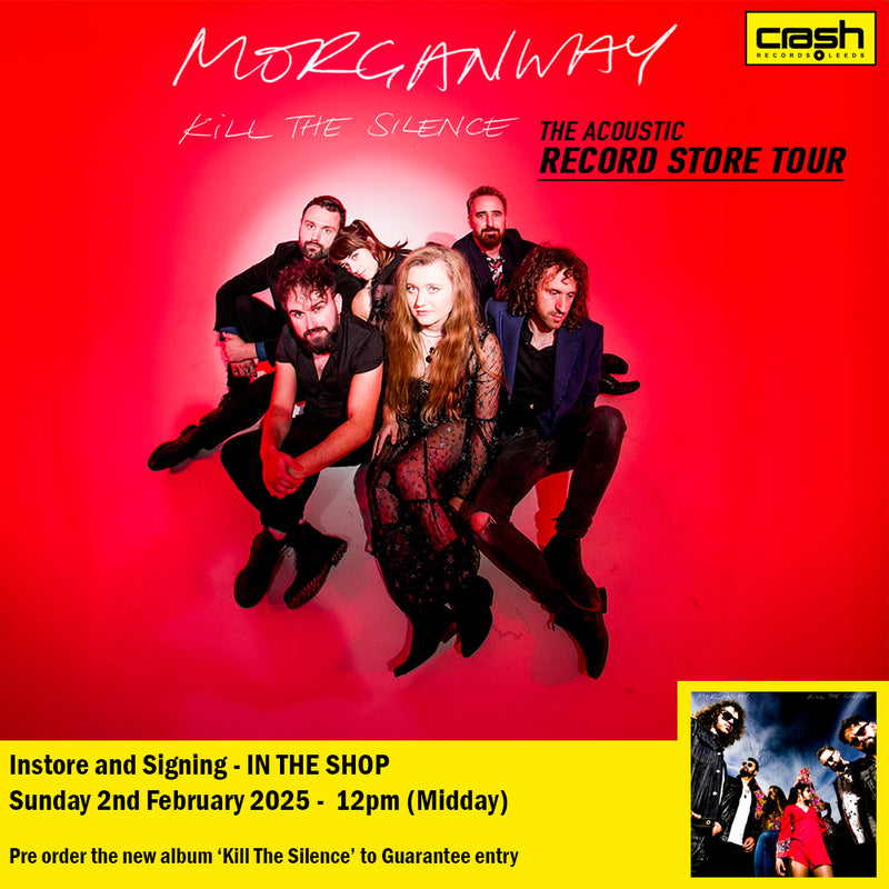 Morganway - Kill The Silence *Pre-Order + INSTORE SESSION