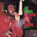 Jah Thomas - Music Maker From Jamaica *Pre-Order