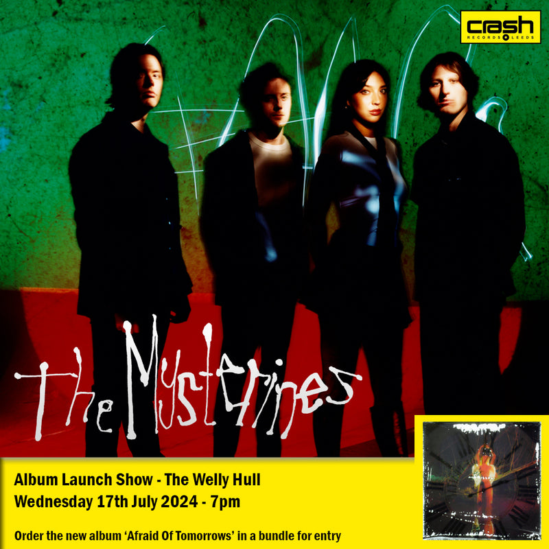 The Mysterines - Afraid Of Tomorrows  : Album + Ticket Bundle  (Album launch Gig at The Welly Hull) *Pre-Order