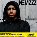 Nemzzz - Rent’s Due *Pre-Order + SIGNING SESSION