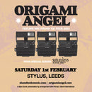 Origami Angel 01/02/25 @ Stylus