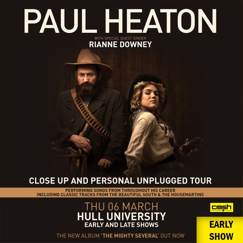 Paul Heaton - The Mighty Several : Album + Ticket Bundle EARLY Show (Intimate Launch Show at Hull University Asylum)