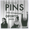 Pins 10/10/25 @ Oporto