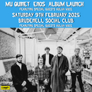 Mu Quinet "Enos" Album Launch 09/02/25 @ Brudenell Social Club