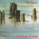 Saints (The) - Prehistoric Sounds