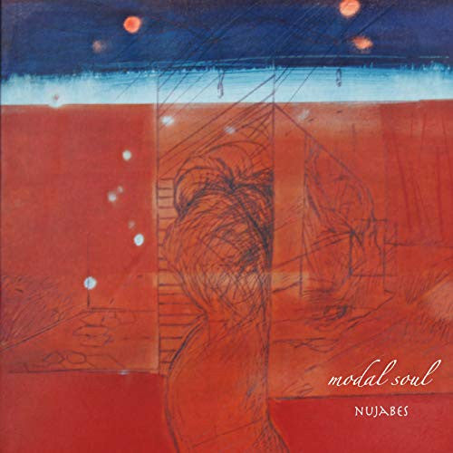 NUJABES - Modal Soul (Repress)