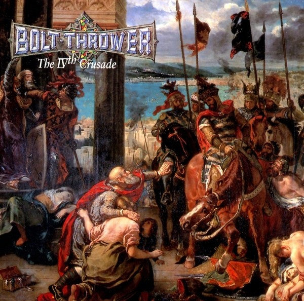 Bolt Thrower - The IVth Crusade