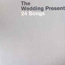 Wedding Present (The) - 24 Songs