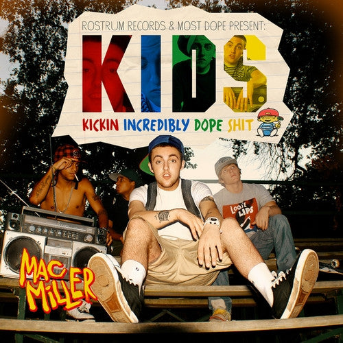 Mac Miller - K.I.D.S