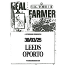 Real Farmer 30/03/25 @ Oporto