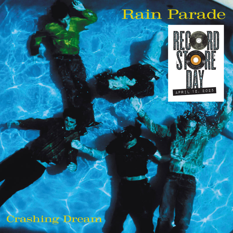 Rain Parade - Crashing Dream (Deluxe) - Limited RSD 2025